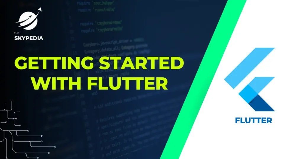 getting started with flutter