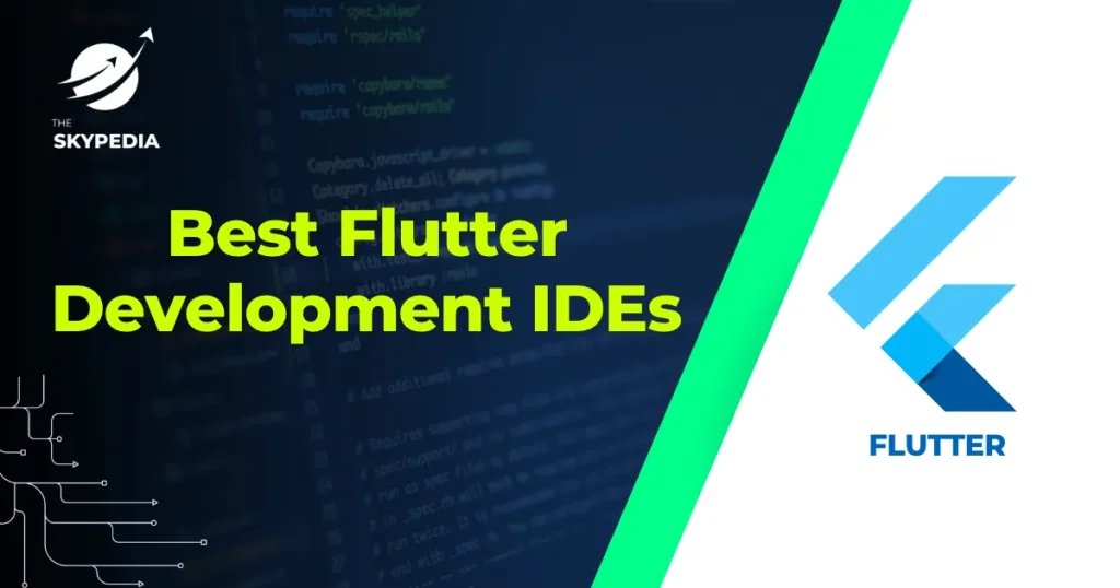Best Flutter Development IDEs