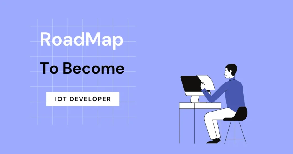 RoadMap-IoT-Developer